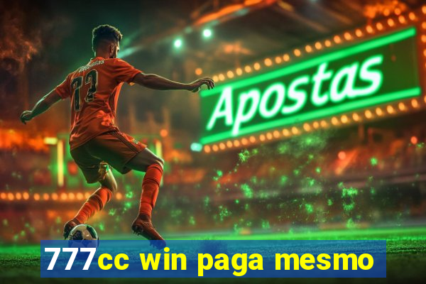 777cc win paga mesmo